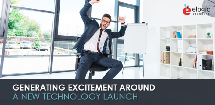 Generating Excitement Around a New Technology Launch